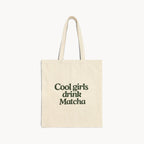 COOL GIRLS DRINK MATCHA TOTE - KAIA CALIFORNIA™