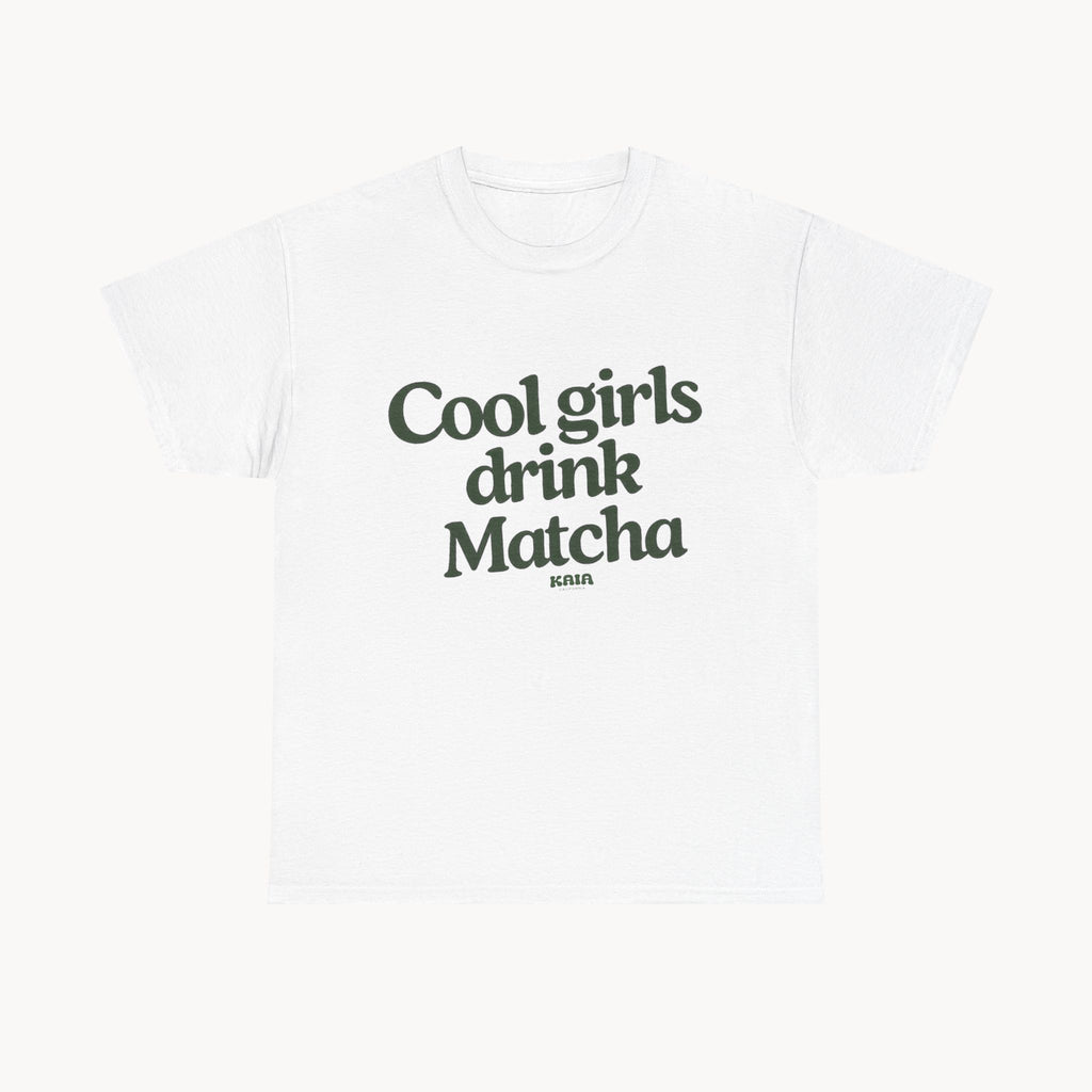 COOL GIRLS DRINK MATCHA™ — KAIA CALIFORNIA™